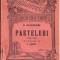 C8519N Vasile Alecsandri, Pasteluri 1862-1874, cu prefață de I Bianu, Biblioteca pentru toți