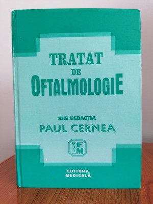 Paul Cernea (sub redacția), Tratat de oftalmologie foto