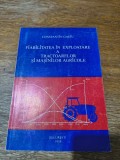 Fiabilitatea in exploatare a tractoarelor si masinilor agricole - Constantin Gagiu / R3P2F