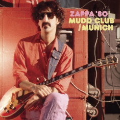 Zappa '80 Mudd Club/Munich | Frank Zappa
