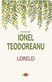 Lorelei - Ionel Teodoreanu