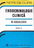 ENDOCRINOLOGIE CLINICA. EDITIA I-A-MIHAIL COCULESCU-347437