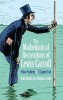 The Mathematical Recreations of Lewis Carroll: Pillow Problems &amp; A Tangled Tale - Carte in Engleza, Matematica, Algebra, Geometrie
