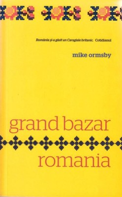 Grand Bazar Romania foto