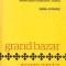 Grand Bazar Romania