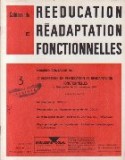 Cahiers de Reeducation et Readaptation Fonctionnelles 3/1974