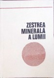 Zestrea Minerală a Lumii - N. Lupei, V. Brana - Editura Științifică 1970, Geografie, Carte Veche, Hardcover, 394 Pagini