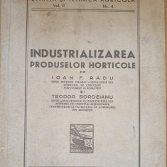 Industrializarea produselor horticole - Ioan F. Radu, Teodor Bordeianu