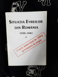 Alesandru Dutu - Situatia Evreilor Romania 1939-1941, Editura Tara Noastra, Carte Istorie, 410 Pagini