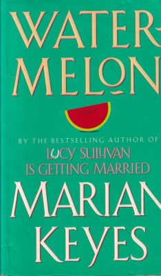 Marian Keyes - Watermelon foto