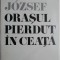 Orasul pierdut in ceata &ndash; Meliusz Jozsef