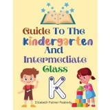 Guide To The Kindergarten And Intermediate Class