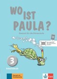 Wo ist Paula? 3 - Paperback brosat - Ernst Endt, Marion Schomer, Michael Koenig - Klett Sprachen