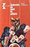Judecata de apoi la Altbirk Erwin Wittstock, 1987, Alta editura