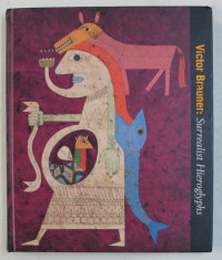 VICTOR BRAUNER - SURREALIST HIEROGLYPHS , 2002 foto