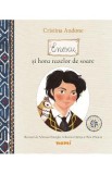 Enescu si hora razelor de soare. Editie Centenara - Cristina Andone, Adriana Gheorghe