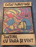 Tartine cu vara si vint Octav Pancu Iasi