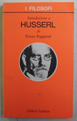 Introduzione a Husserl / di Renzo Raggiunti foto