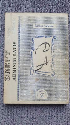 Drept administrativ, Nistor Valeriu, Univ Rom-Americana Galati 1993, 270 pagini foto