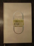 Stomatologie Infantila - P. Firu , editia a ii-a revizuita