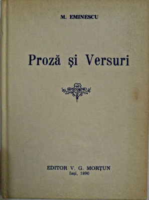 Mihai Eminescu - Proza si versuri, editor V.G. Mortun, 1990 foto