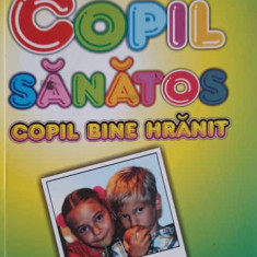 COPIL SANATOS, COPIL BINE HRANIT-ELISABETA IOSEFINA IORGA, EMILIA DELIU