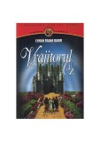 Vrăjitorul din Oz - Lyman Frank Baum