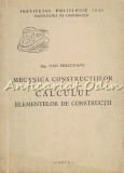 Calculul Elementelor de Constructii - Dan Precupanu (1973), Mecanica Constructiilor, Iasi, 285 pagini