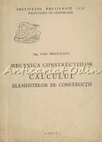 Cumpara ieftin Calculul Elementelor De Constructii - Dan Precupanu