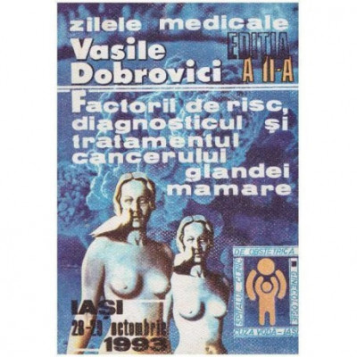 Vasile Dobrovici - Factorii de risc, diagnosticul si tratamentul cancerului glandei mamare - 125801 foto