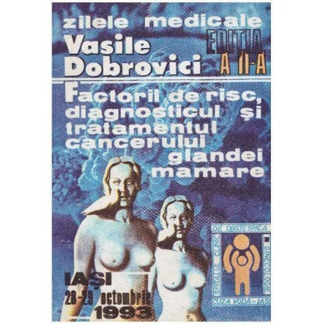 Vasile Dobrovici - Factorii de risc, diagnosticul si tratamentul cancerului glandei mamare - 125801