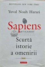 Sapiens. Scurta istorie a omenirii - 2017 - Yuval Noah Harari (AH66)
