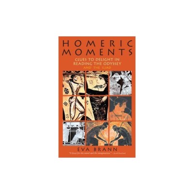 Homeric Moments: Clues to Delight in Reading the Odyssey and the Iliad foto
