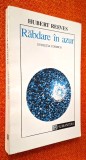 Hubert Reeves - Rabdare in azur. Evolutia cosmica, Humanitas, 1993