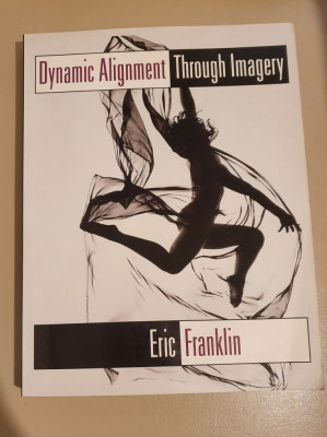 Dynamic Alignment Through Imagery - Eric Franklin foto