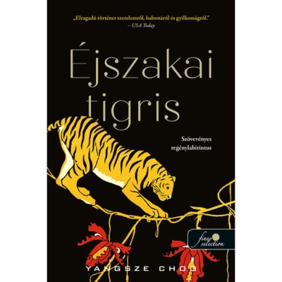 &amp;Eacute;jszakai tigris - Yangsze Choo foto