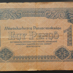 Bancnota 1 PENGO - COMANDAMENTUL ARMATEI ROSII in UNGARIA, anul 1944 *cod 205