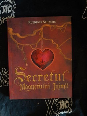 Ruediger Schache - Secretul magnetului inimii foto