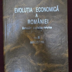 Evolutia economica a Romaniei. Cercetari statistico-istorice 1859-1947 Vol. 2