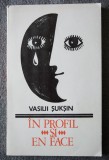 Vasilii Șukșin - &Icirc;n profil și en face