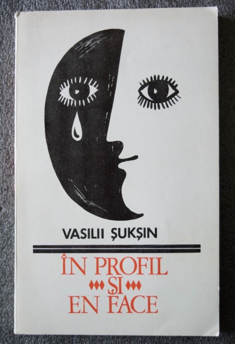 Vasilii Șukșin - &Icirc;n profil și en face