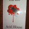 Acid House- Irvine Welsh