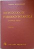 METODOLOGIE PARODONTOLOGICA, STIINTIFICA SI PRACTICA-GRIGORE OSIPOV-SINESTI-226040