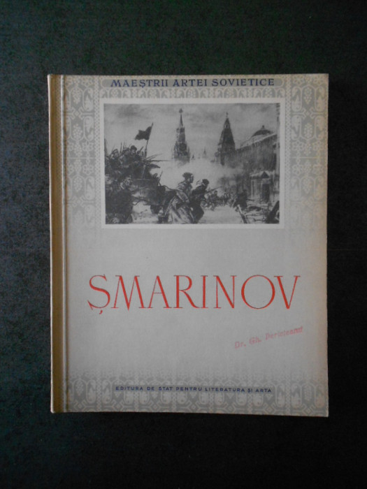 DEMENTI ALEXEEVICI SMARINOV - MAESTRII ARTEI SOVIETICE (1954)