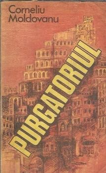 Purgatoriul - Corneliu Moldovanu
