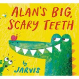 Alan&#039;s Big Scary Teeth