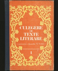 CULEGERE DE TEXTE LITERARE PENTRU CLASELE V-VIII