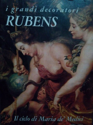 Rubens - I grandi decoratori. Il ciclo di Maria de&amp;#039;Medici (1968) foto