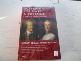 Simon Sebag Montefiore - Ecaterina cea Mare si Potemkin
