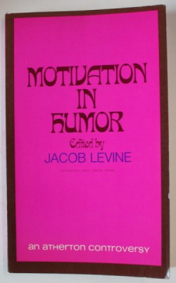 MOTIVATION IN HUMOR , edited by JACOB LEVINE , 1969 foto